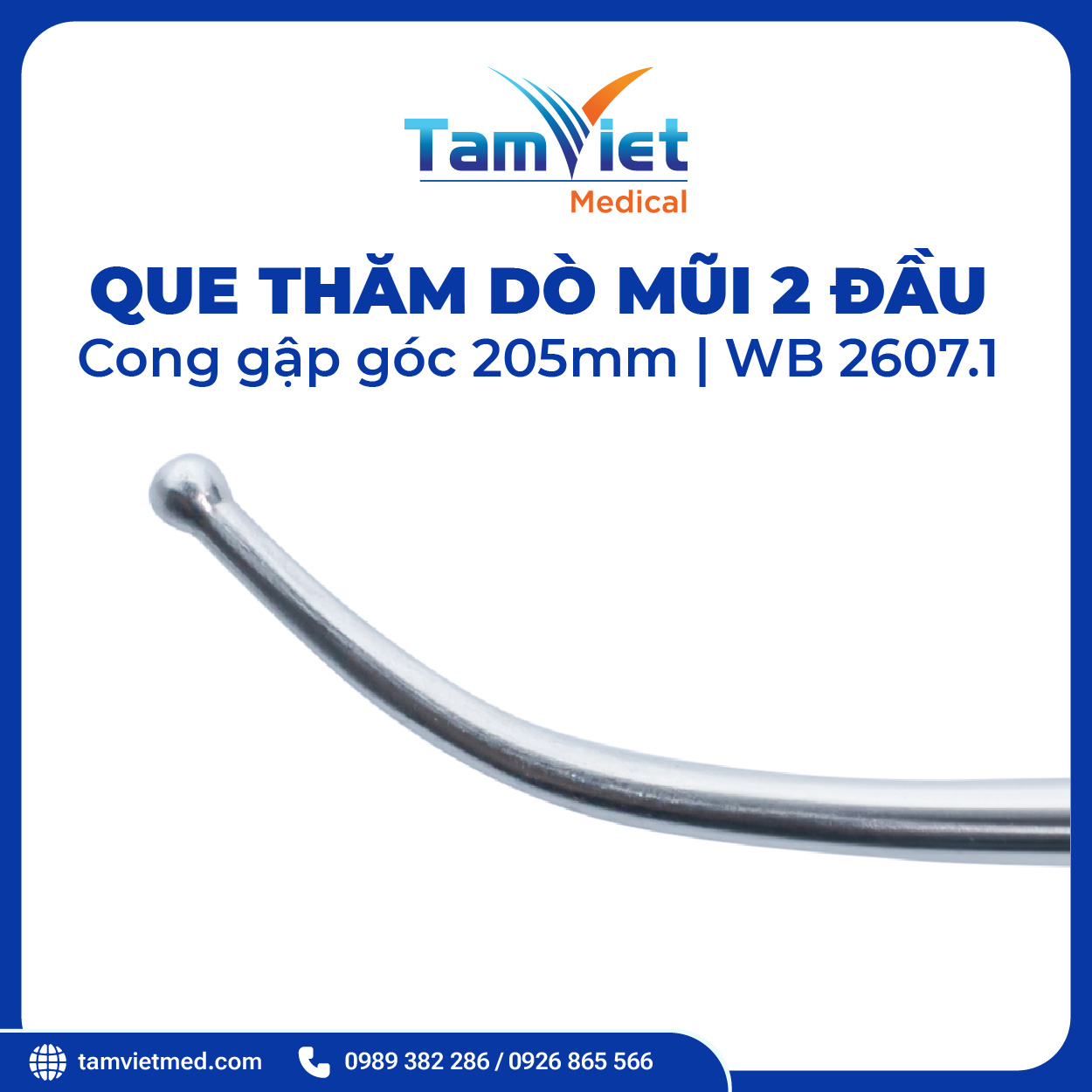 Que Thăm Dò Mũi 2 Đầu Cong Gập Góc 205mm | WB 2607.1 - 3