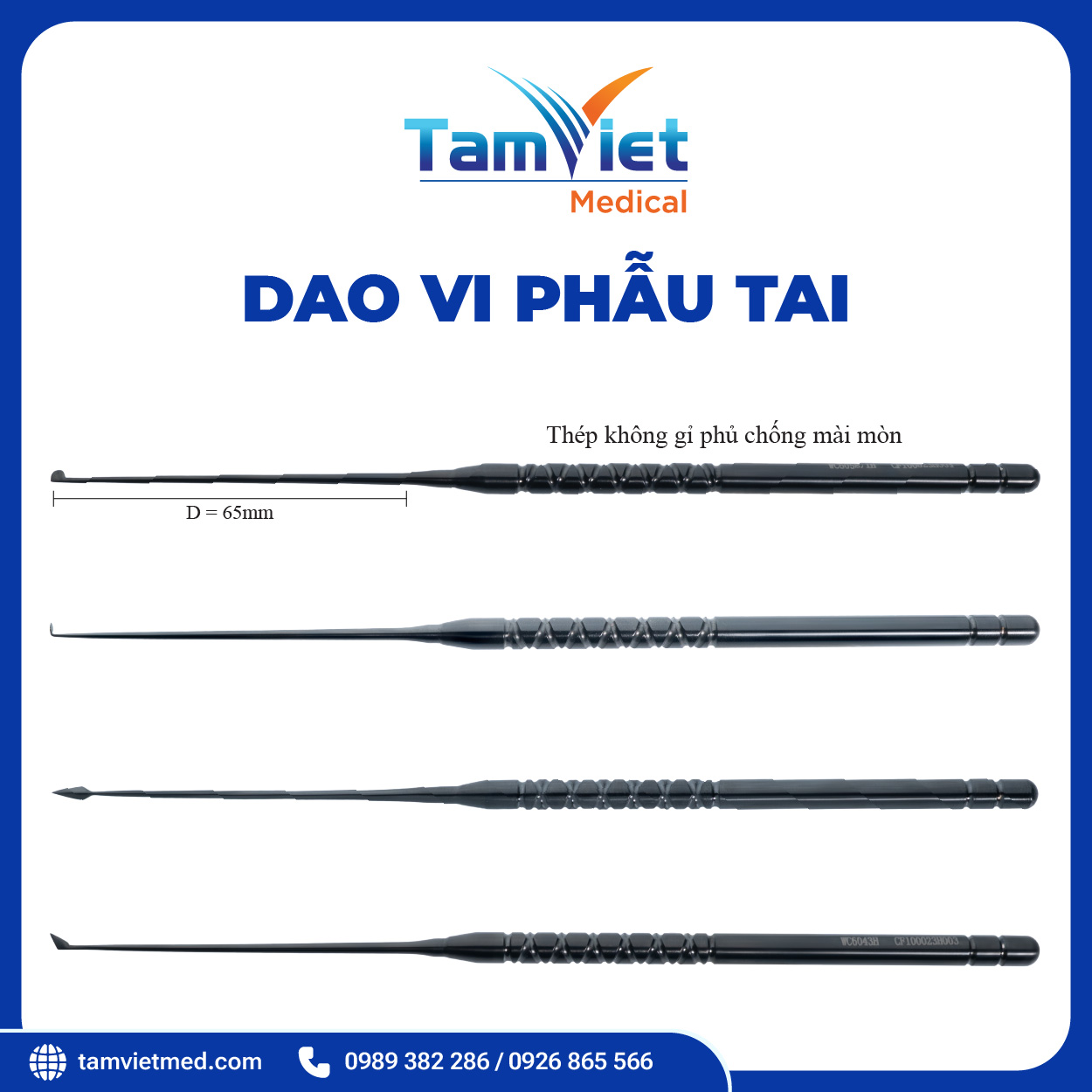 Dao Vi Phẫu Tai | WC 6058.1, WC 6059.2, WC 6059.9, WC 2043, WC 6043 - 2