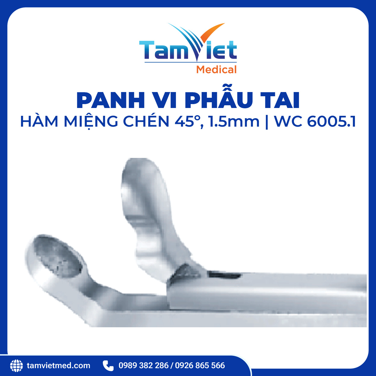 Panh Vi Phẫu Tai | WC 6003.3, WC 6005.1, WC 6004.1 - 8